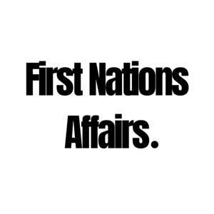 First Nations Affairs