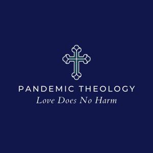 Pandemic Theology Podcast