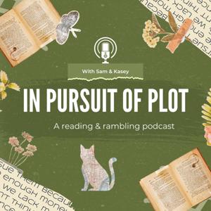 In Pursuit of Plot