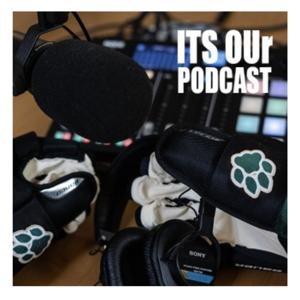 It's OUr Podcast