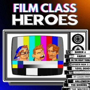 Film Class Heroes