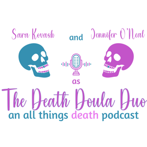The Death Doula Duo