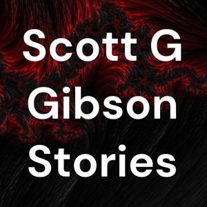 Scott G Gibson Stories