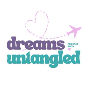 Dreams Untangled Podcast Show