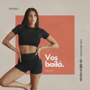 Vos Bailá.