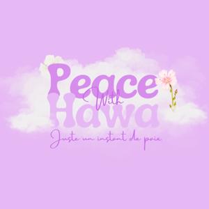 Peace With Hawa