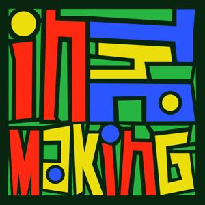 In The Making - A Guitar Podcast