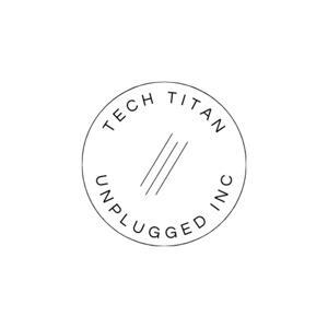 TECH TITAN UNPLUGGED