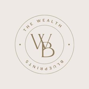 THE WEALTH BLUEPRINTS
