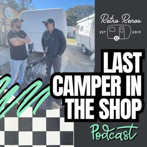 Last Camper In The Shop
