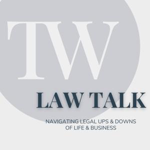 TW Law Talk