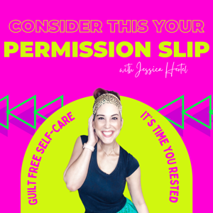Consider This Your Permission Slip