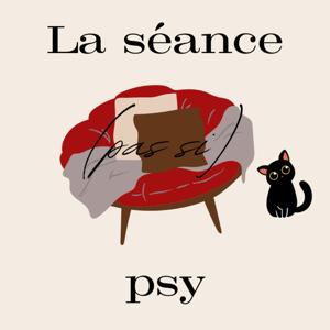La séance (pas si) psy