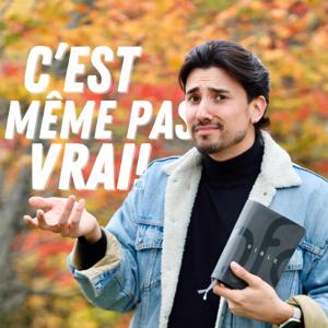 C'est Même Pas Vrai !
