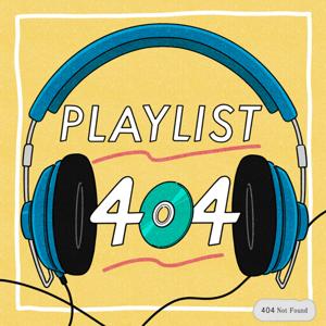 プレイリスト404