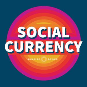 Social Currency