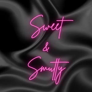 Sweet & Smutty