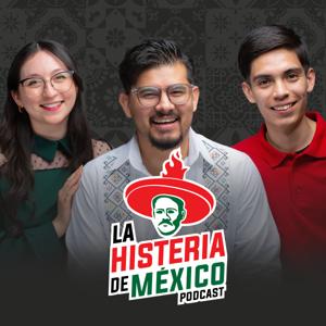 La Histeria de México