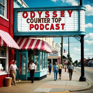The Odyssey Counter Top Podcast