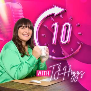 Ten with TJ Higgs