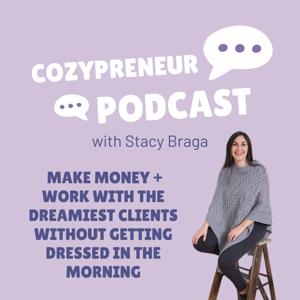 CozyPreneur Podcast with Stacy Braga