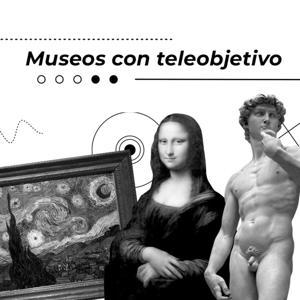 Museos con Teleobjetivo