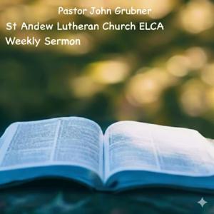 St Andrew Lutheran Church ELCA - Weekly Message