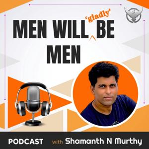 Men Will “Gladly” Be Men