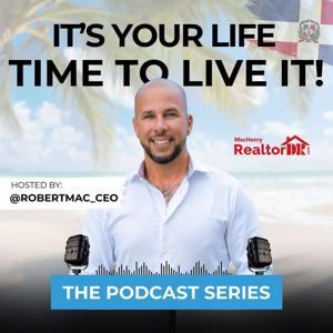 It's Your Life, Time to Live It!