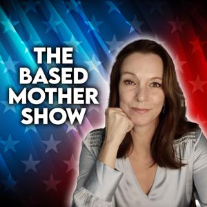 The Based Mother with Elena Barbera