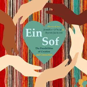Ein Sof: The Possibilities of Creation and Connection