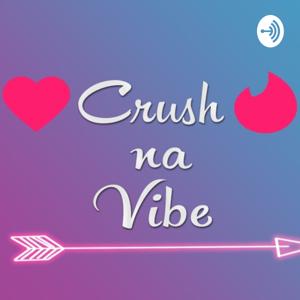 Crush na Vibe - Vibe FM