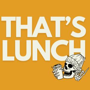 That's Lunch