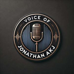 Voice of JonathanAKJ's Podcast