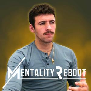 Mentality Reboot