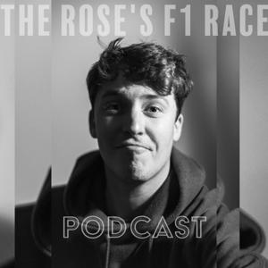 The Rose's F1 Race