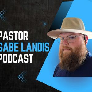 Pastor Gabe Landis