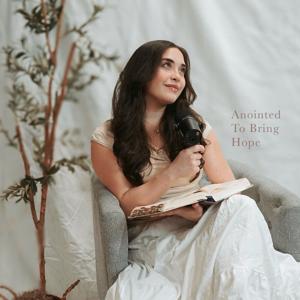 Anointed To Bring Hope