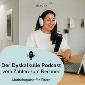 Der Dyskalkulie Podcast - vom Zählen zum Rechnen
