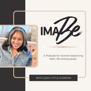 IMA Be with Leah Little-Gordon