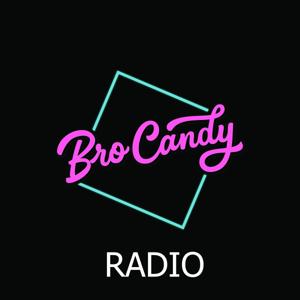 Bro Candy Radio