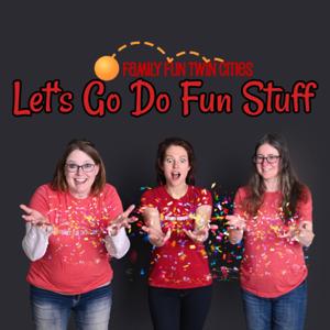 Let's Go Do Fun Stuff