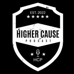Higher Cause Podcast