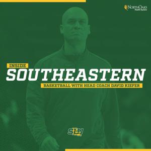 Inside Southeastern Basketball with David Kiefer - Presented by North Oaks Health System