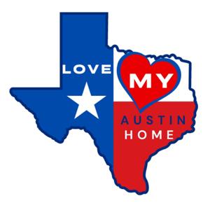 Love My Austin Home