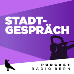 Stadtgespräch – Radio Bern RaBe