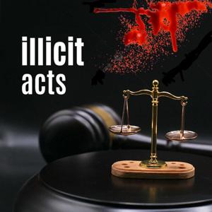 illicit acts