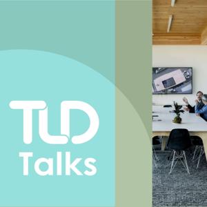 TLD Talks