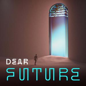 Dear Future