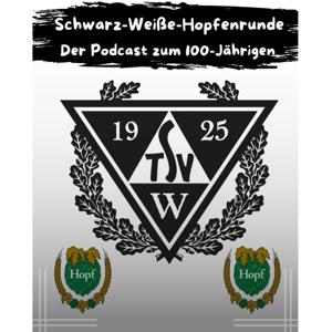 Schwarz-weiße Hopfenrunde - Der Podcast über den TSV Weyarn